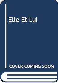 Elle Et Lui