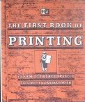Printing : A First Book