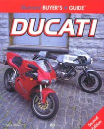 Illustrated Ducati Buyer's Guide (Illustrated Buyer's Guide)