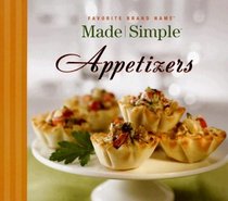 Made Simple Appetizers (Favorite Brand Name Cookbook)