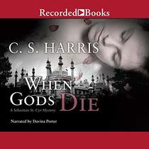 When Gods Die (The Sebastian St. Cyr Mysteries)