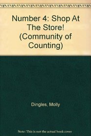 Number 4: Shop At The Store! (Community of Counting)