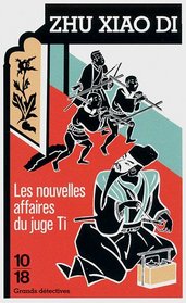 Les nouvelles affaires du juge Ti (French Edition)