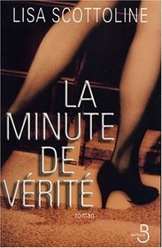 La Minute de vérité