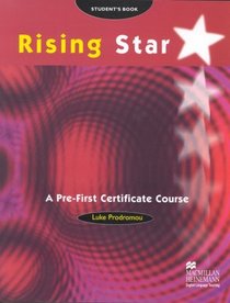 Rising Star Pre-First Certificate Course - Student's Book (Spanish Edition)