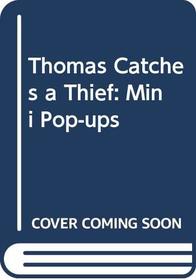 Thomas Catches a Thief