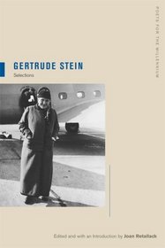 Gertrude Stein: Selections (Poets for the Millennium)