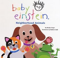 Neighborhood Animals (Baby Einstein)