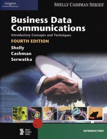 Business Data Communications: Introductory Concepts and Techniques, Fourth Edition