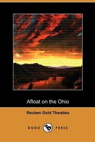 Afloat on the Ohio (Dodo Press)
