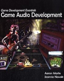 Game Development Essentials: Game Audio Development