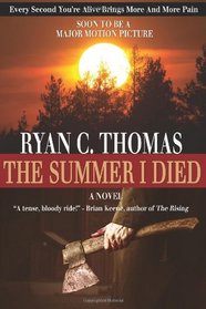 The Summer I Died: The Roger Huntington Saga, Book 1