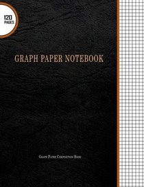 Graph Paper Notebook : Graph Paper Composition Book: 5mm Squares, A4 120 Pages, 8.5