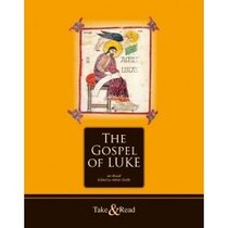 Take & Read, the Gospel of Luke