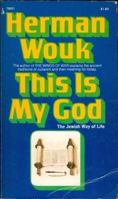 This is my god;: The Jewish way of life