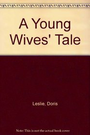 A young wives' tale