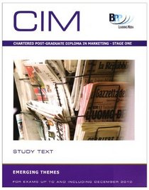 Chartered Institute of Marketing (CIM) - 9 Emerging Issues: Study Text