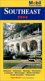 Mobil Travel Guide 2002: Southeast (Mobil Travel Guide : Southeast, 2002)