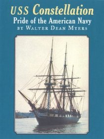 USS Constellation: Pride of the American Navy