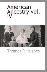 American Ancestry vol. IV