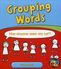 Grouping Words: Sentences (Getting to Grips with Grammar)