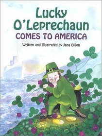 Lucky O'Leprechaun Comes to America