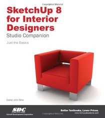 SketchUp 8 for Interior Designers