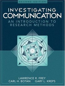 Investigating Communication: An Introduction to Research Methods (2nd Edition)