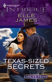 Texas-Sized Secrets (Harlequin Intrigue, No 1052) (Larger Print)