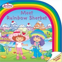Meet Rainbow Sherbet (Strawberry Shortcake)