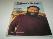 BELLAMY'S BRITAIN: CLIMATE, GEOLOGY AND BOTANY OF BRITAIN