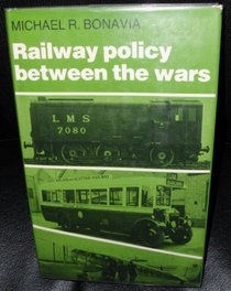 Railway Policy Between the Wars