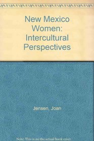 New Mexico Women: Intercultural Perspectives