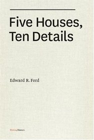 Five Houses, Ten Details (Writing Matters)