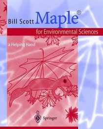 Maple for Environmental Sciences: a Helping Hand