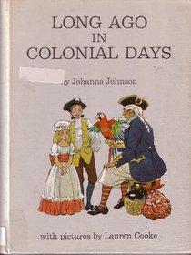 Long Ago in Colonial Days