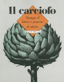 Il Carciofo: Strategie di lettura e proposte di attivita