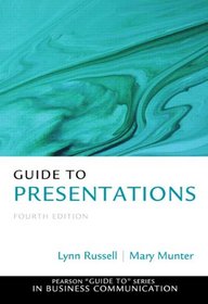 Guide to Presentations (4th Edition)