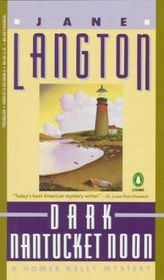 Dark Nantucket Noon (Homer Kelly, Bk 2)