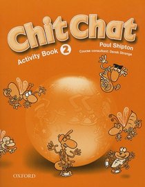 Chit Chat: Activity Book Level 2