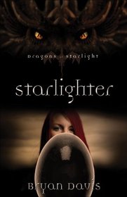 Starlighter (Dragons of Starlight, Bk 1)