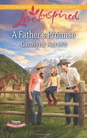 A Father's Promise (Love Inspired, No 800)