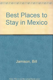 BEST BPTS MEXICO PA (Best Places to Stay)