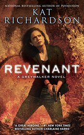 Revenant (Greywalker, Bk 9)