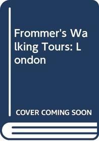Frommer's Walking Tours: London (Frommer's Walking Tours)