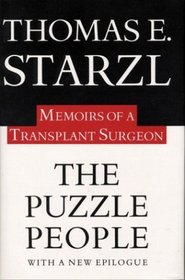 The Puzzle People: Memoirs of a Transplant Surgeon