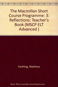 The Macmillan Short Course Programme: Reflections - Teachers'