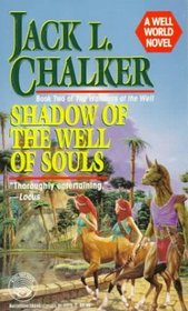 Shadow of the Well of Souls (The Watchers at the Well, Book 2)