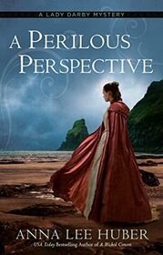 A Perilous Perspective (Lady Darby, Bk 10)
