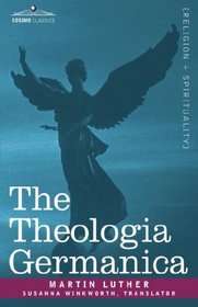 The Theologia Germanica